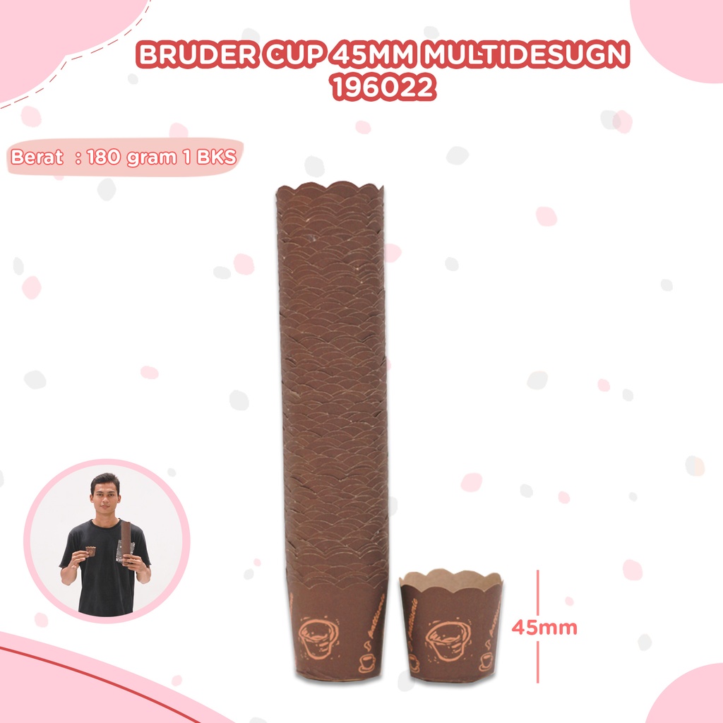 BRUDER CUP 45MM MULTIDESUGN/100PCS