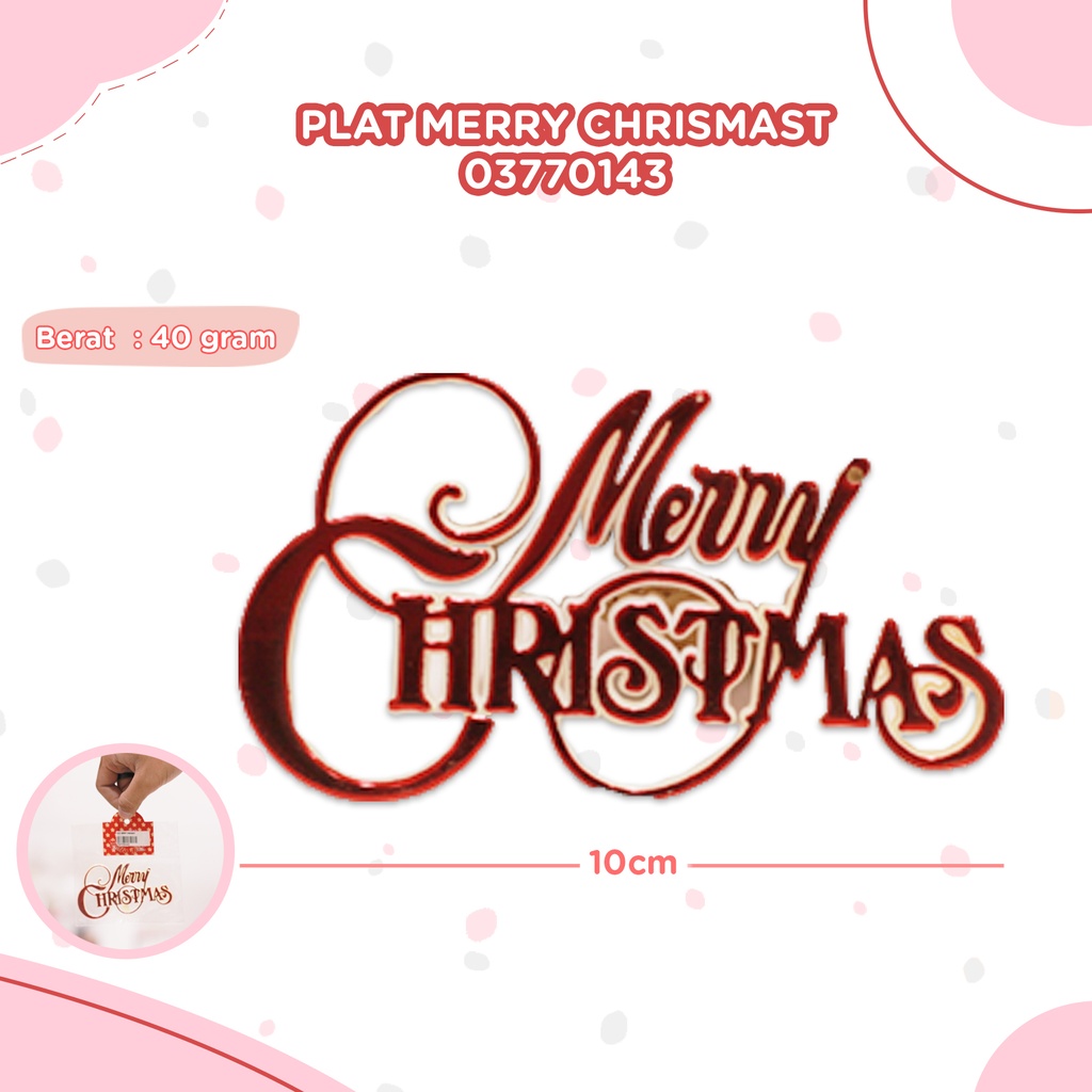 PLAT MERRY CHRISMAST
