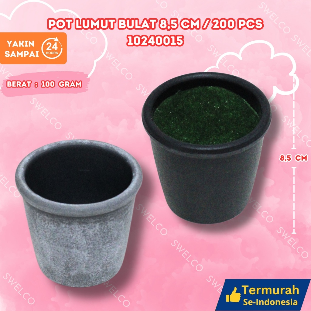POT LUMUT BULAT 8,5CM/200PCS