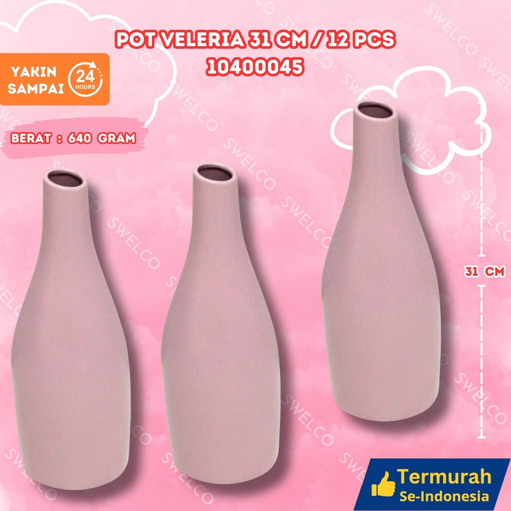 [10400045] POT VELERIA 31CM/12PCS