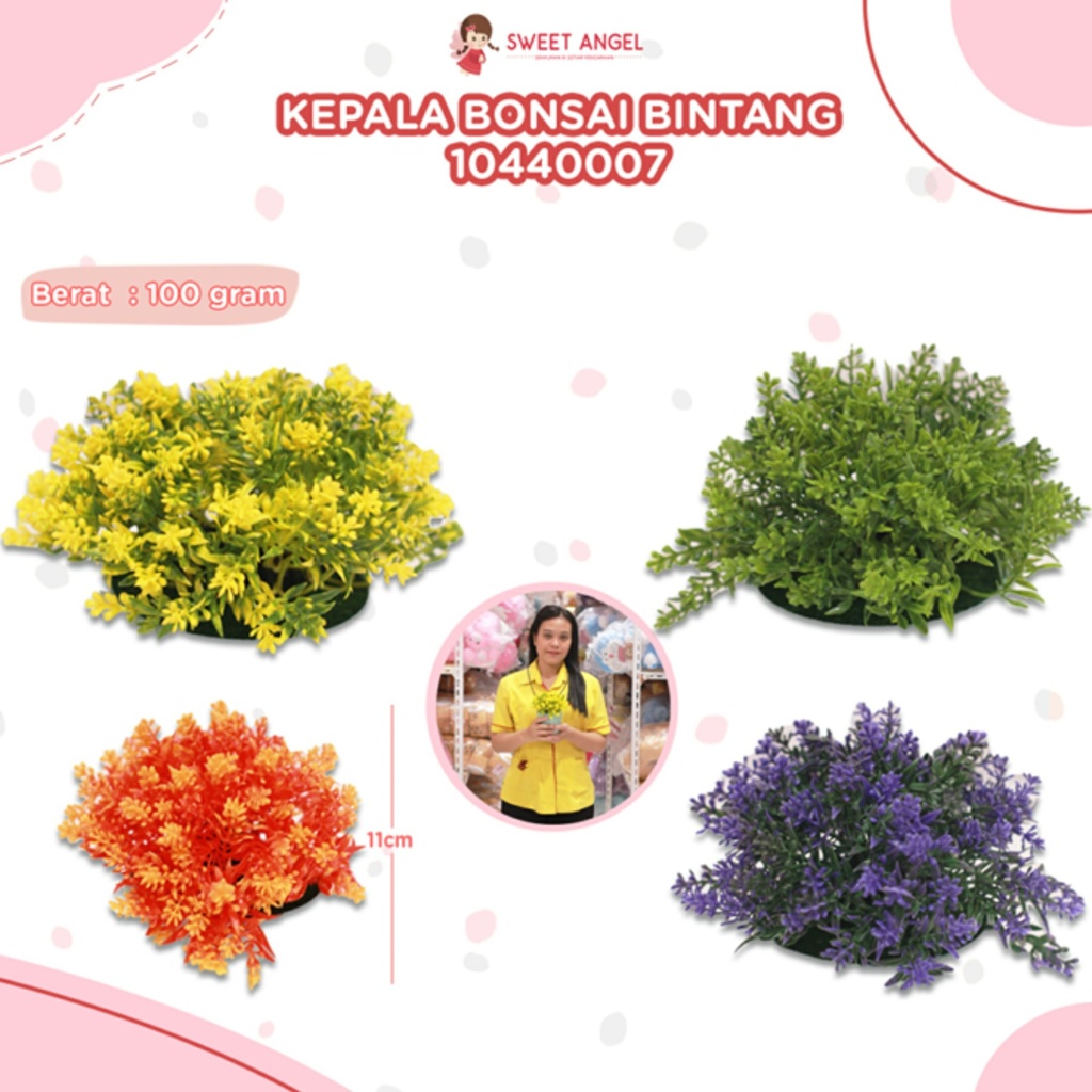 KEPALA BONSAI BINTANG 11CM 0007/600PCS