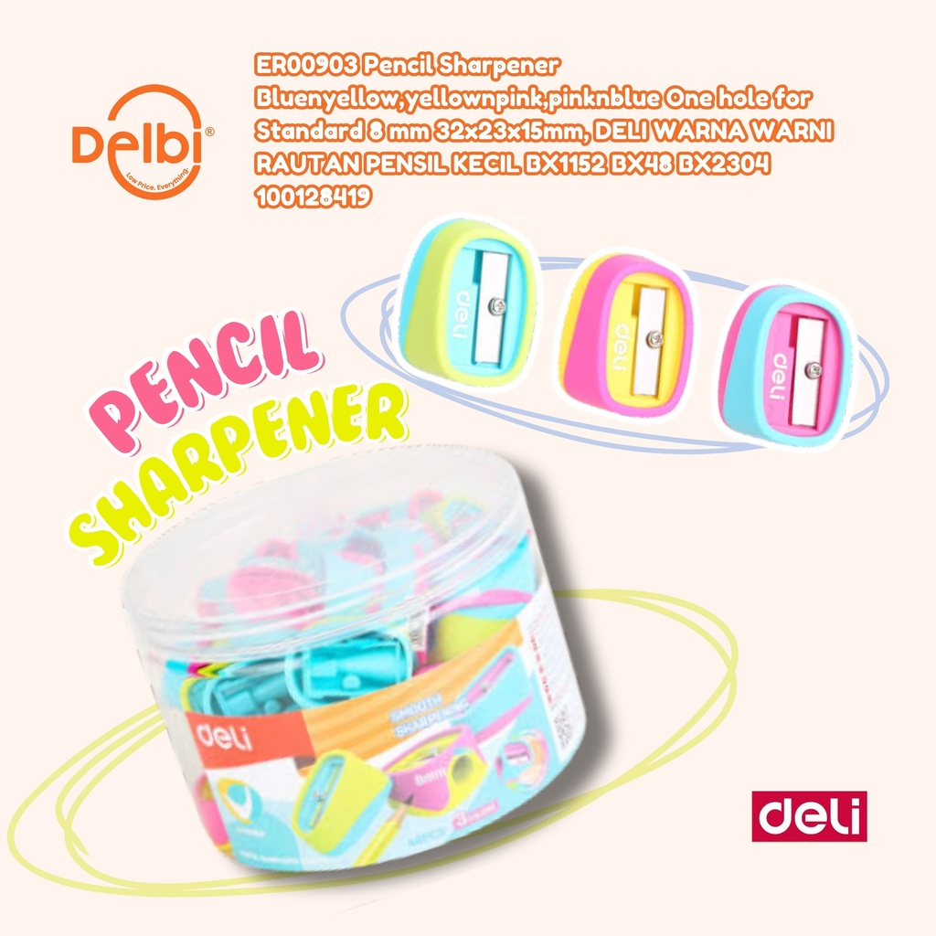 ER00903 Pencil Sharpener Bluenyellow,yellownpink,pinknblue One hole for Standard 8 mm 32x23x15mm, DELI WARNA WARNI RAUTAN PENSIL KECIL BX1152 BX48 BX2304