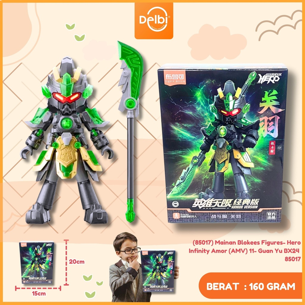 [6972984886434] (85017) Mainan Blokees Figures- Hero Infinity Amor (AMV) 11- Guan Yu BX24