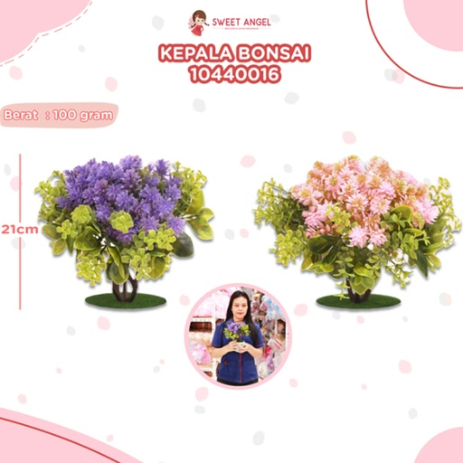 [10440016P5] KEPALA BONSAI 21CM 0016 /300PCS