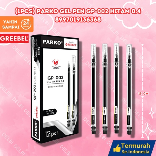 [8997019136368] (1PCS) PARKO GEL PEN GP-002 HITAM 0.4 BX1728