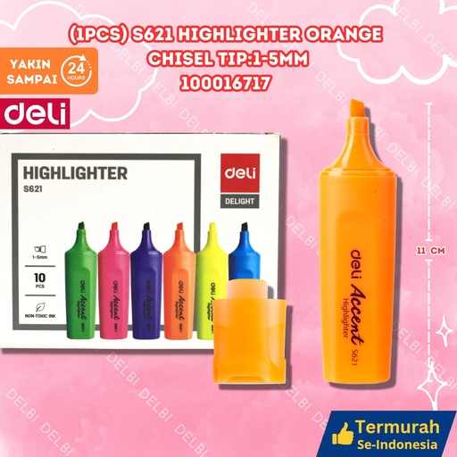 [100016717] DELI (1PCS) S621 Highlighter ORANGE Chisel tip1-5mm PENANDA HIGHLITER STABILO 1-5MM PEWARNA BX100 BX1200