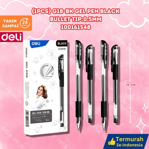 [100161548] (1PCS) G18-BK Gel Pen BLACK Bullet tip0.5mm DELI PULPEN TINTA 0.5 BX144 BX3 BX12 BX1