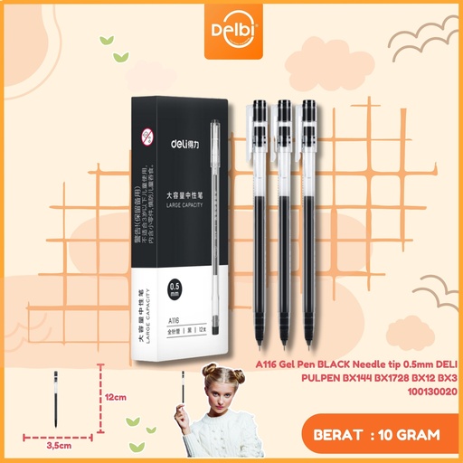 [100130020] A116 Gel Pen BLACK Needle tip 0.5mm DELI PULPEN BX144 BX1728 BX12 BX3