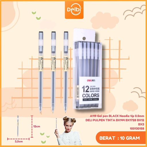 [100130158] A119 Gel pen BLACK Needle tip 0.5mm DELI PULPEN TINTA BX144 BX1728 BX12 BX3