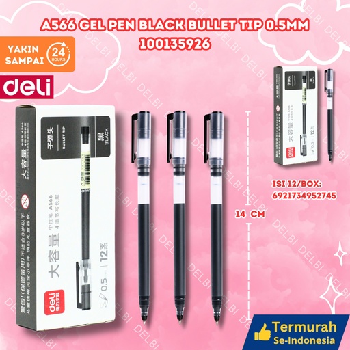 [100135926] A566 Gel Pen BLACK Bullet tip 0.5mm DELI PULPEN TINTA BX144 BX1728 BX12 BX3