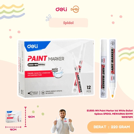 [100157694] DELI EU500-WH Paint Marker Ink White Bullet tip2mm SPIDOL MEWARNAI BX144