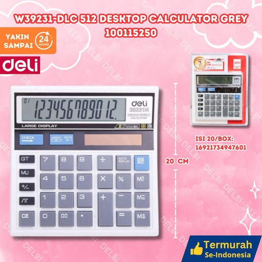 [100115250] W39231-DLC 512 Desktop Calculator GREY DELI ANGKA KALKULATOR PENGHITUNG PENJUMLAHAN BX20