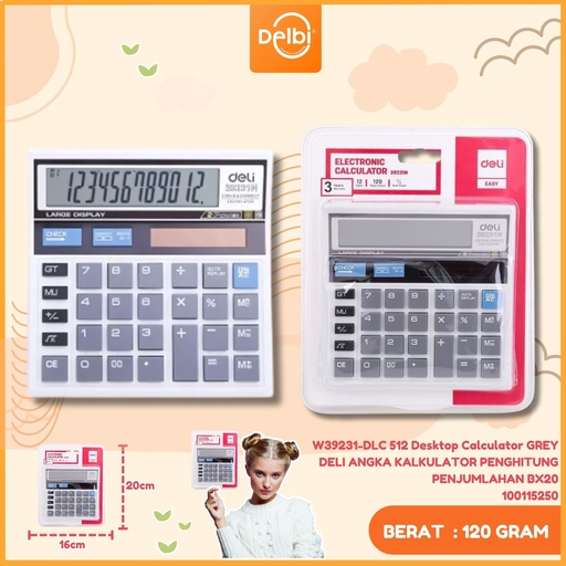 [100115250] W39231-DLC 512 Desktop Calculator GREY DELI ANGKA KALKULATOR PENGHITUNG PENJUMLAHAN BX20