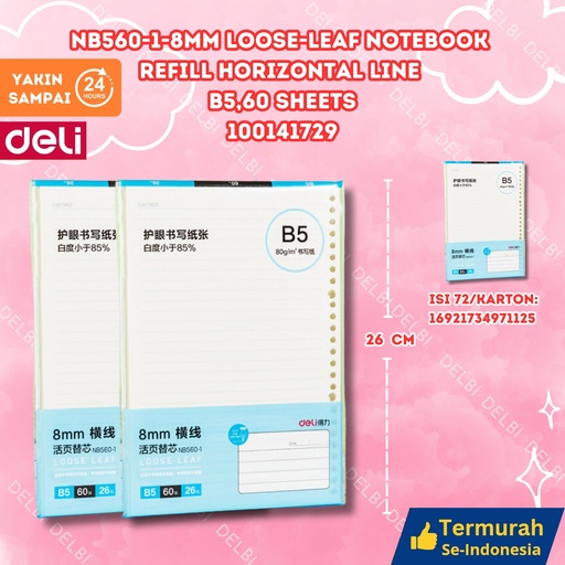 [100141729] NB560-1-8mm Loose-Leaf Notebook Refill HORIZONTAL LINE B5,60 sheets DELI ISI BINDER LOOSE LEAF REFIL KERTAS B5 BUKU BX144 BX72
