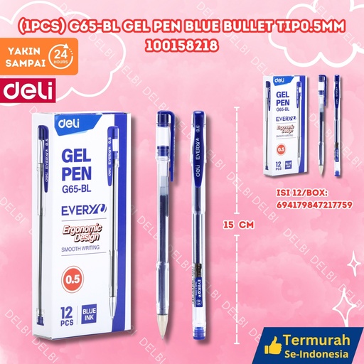 [100158218] (1PCS) G65-BL Gel Pen BLUE Bullet tip0.5mm DELI PULPEN TINTA 0.5 BX144 BX12 BX3