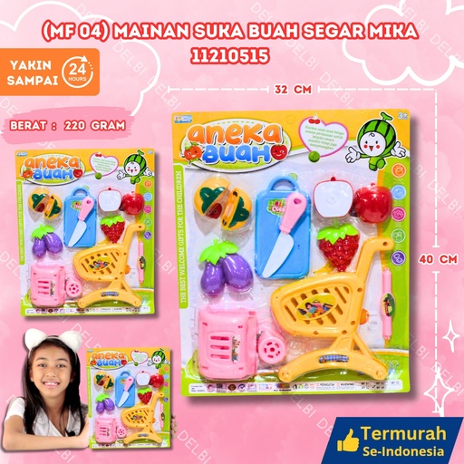 [11210515] (MF 04) MAINAN SUKA BUAH SEGAR MIKA 48PCS FOOD FRUIT BX48