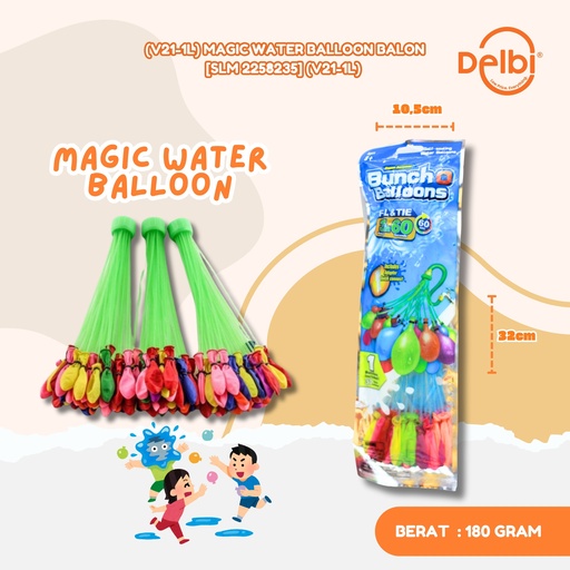 [SLM 2258235] (V21-1L) MAGIC WATER BALLOON BALON