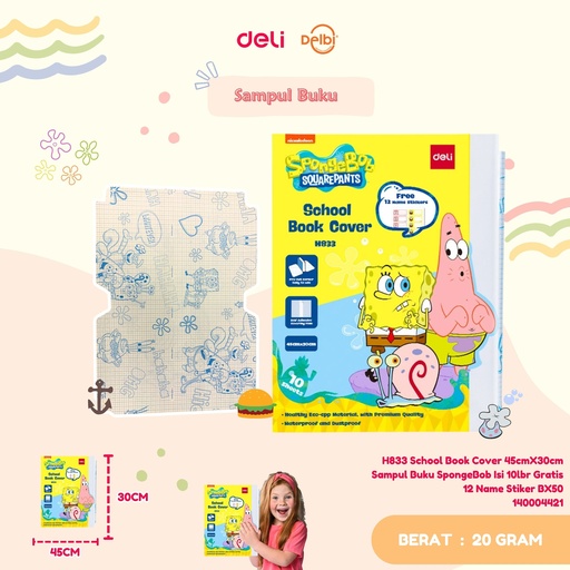 [140004421] DELI H833 School Book Cover 45cmX30cm Sampul Buku SpongeBob Isi 10lbr Gratis 12 Name Stiker BX50