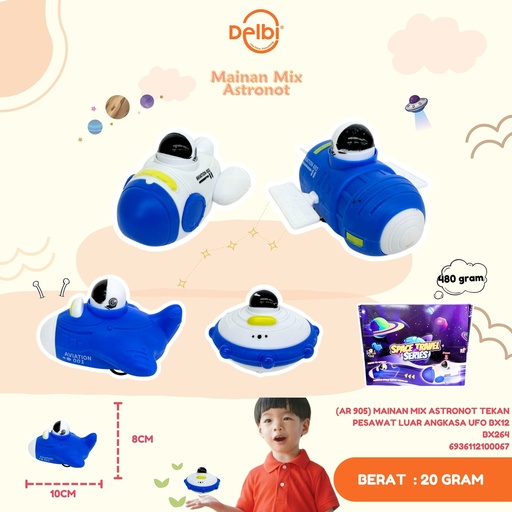 [6936112100067] (AR 905) MAINAN MIX ASTRONOT TEKAN PESAWAT LUAR ANGKASA UFO BX12 BX264