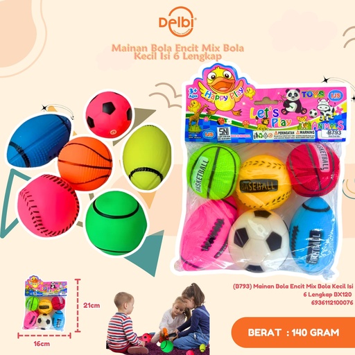 [6936112100076] (B793) Mainan Bola Encit Mix Bola Kecil Isi 6 Lengkap BX120 
