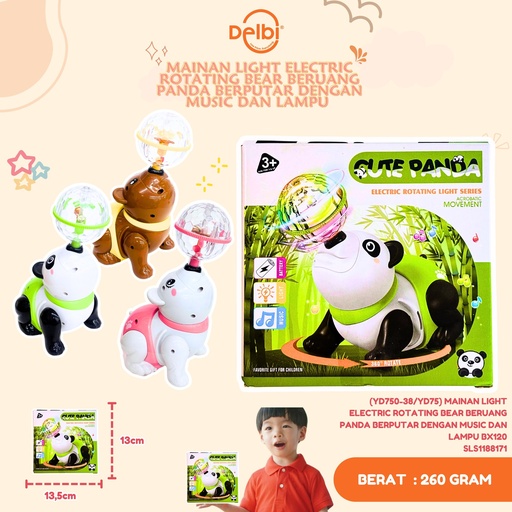 [SLS1188171] (YD750-38/YD75) MAINAN LIGHT ELECTRIC ROTATING BEAR BERUANG PANDA BERPUTAR DENGAN MUSIC DAN LAMPU BX120