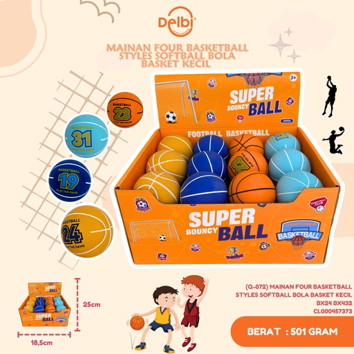 [CL000457373] (Q-072) MAINAN FOUR BASKETBALL STYLES SOFTBALL BOLA BASKET KECIL BX24 BX432